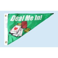 Deal Me In Pennant Flag - Grommets